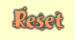 Reset